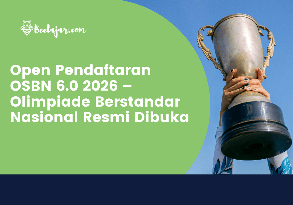 Open Pendaftaran OSBN 6.0 2026 – Olimpiade Berstandar Nasional Resmi Dibuka