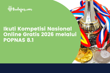 Ikuti Kompetisi Nasional Online Gratis 2026 melalui POPNAS 8.1