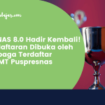 POPNAS 8.0 Hadir Kembali! Pendaftaran Dibuka oleh Lembaga Terdaftar di SIMT Puspresnas
