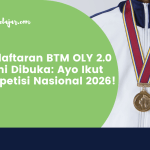 Pendaftaran BTM OLY 2.0 Resmi Dibuka: Ayo Ikut Kompetisi Nasional 2026!