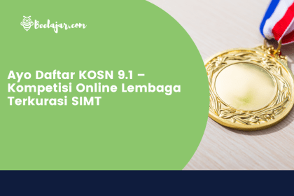 Ayo Daftar KOSN 9.1 – Kompetisi Online Lembaga Terkurasi SIMT