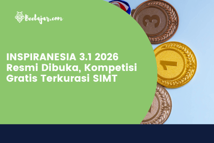 INSPIRANESIA 3.1 2026 Resmi Dibuka, Kompetisi Gratis Terkurasi SIMT