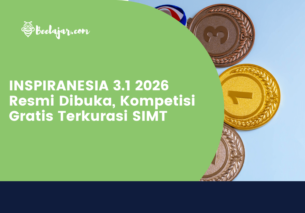 INSPIRANESIA 3.1 2026 Resmi Dibuka, Kompetisi Gratis Terkurasi SIMT
