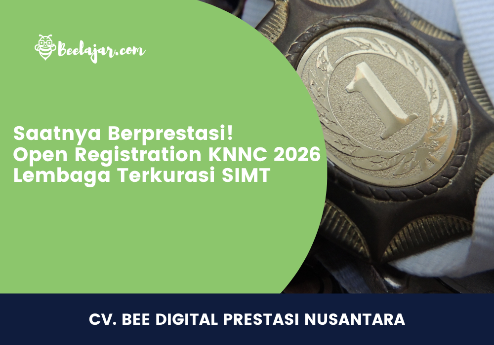 Saatnya Berprestasi! Open Registration KNNC 2026 Lembaga Terkurasi SIMT
