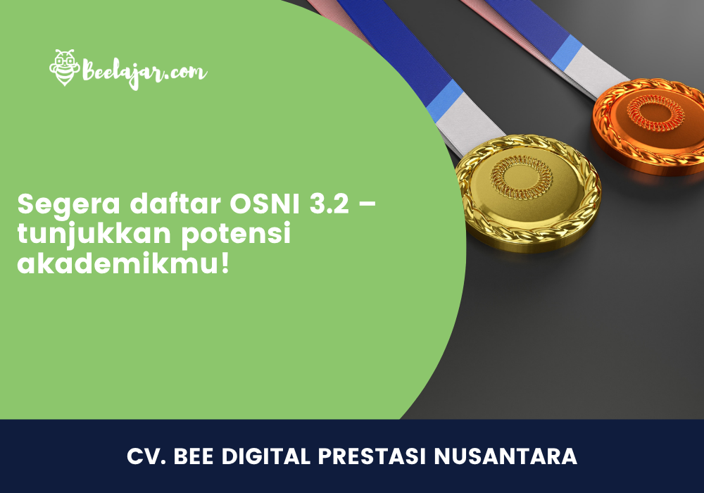 Segera daftar OSNI 3.2 – tunjukkan potensi akademikmu!