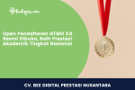 Open Pendaftaran GTMO 2.0 Resmi Dibuka, Raih Prestasi Akademik Tingkat Nasional