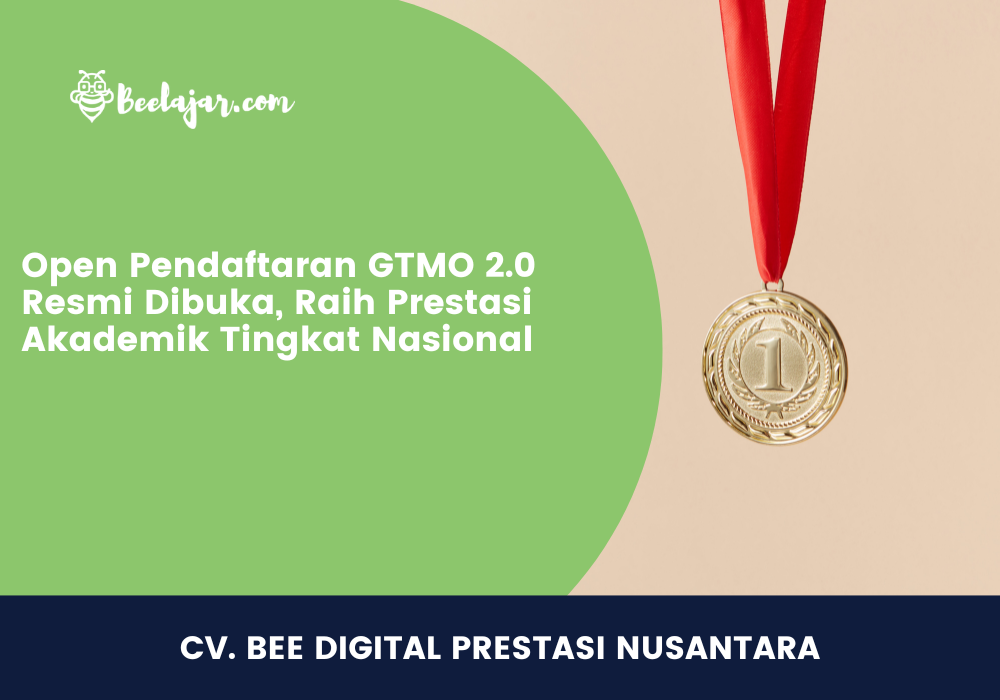 Open Pendaftaran GTMO 2.0 Resmi Dibuka, Raih Prestasi Akademik Tingkat Nasional