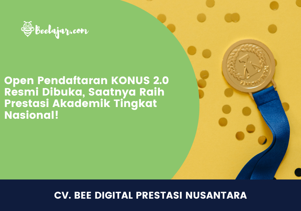 Open Pendaftaran KONUS 2.0 Resmi Dibuka, Saatnya Raih Prestasi Akademik Tingkat Nasional!