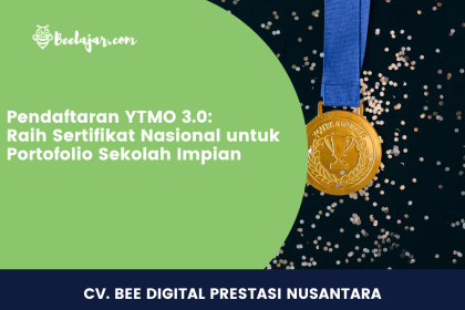 Pendaftaran YTMO 3.0: Raih Sertifikat Nasional untuk Portofolio Sekolah Impian