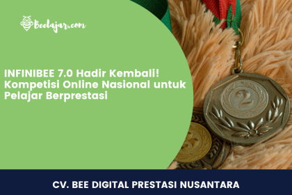INFINIBEE 7.0 Hadir Kembali! Kompetisi Online Nasional untuk Pelajar Berprestasi