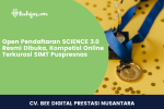Open Pendaftaran SCIENCE 3.0 Resmi Dibuka, Kompetisi Online Terkurasi SIMT Puspresnas